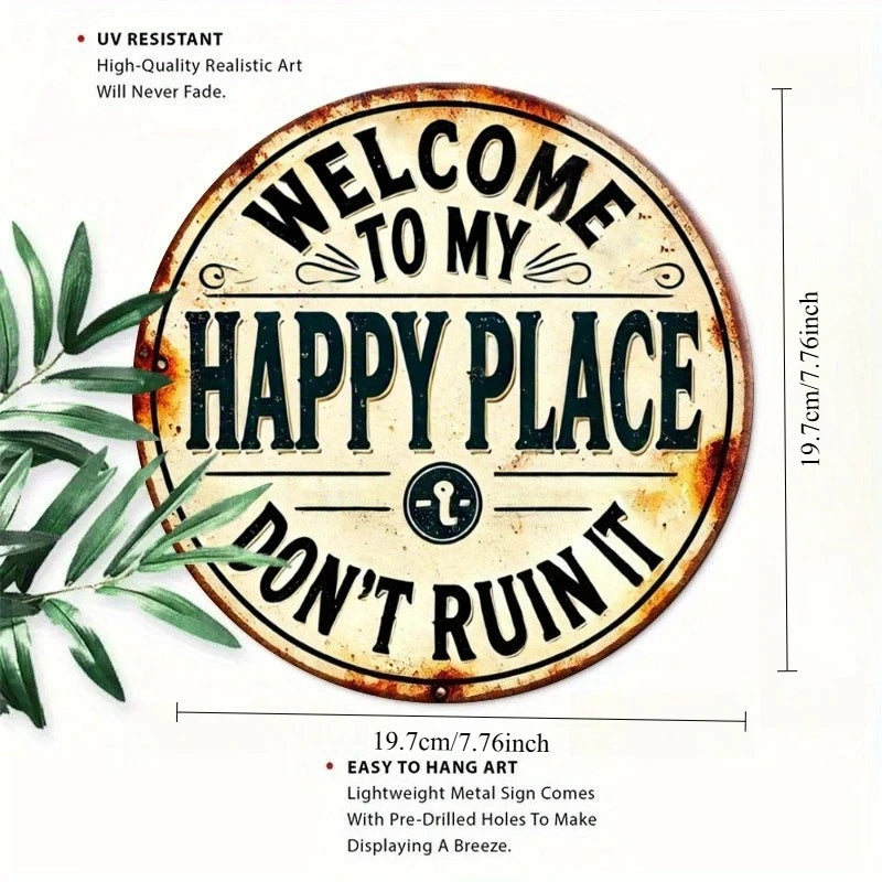 1pc Welcome to My Happy Place" Round Metal Sign - Durable, Easy-Hang Decor for Bedroom, Kitchen, Dining & Bar Decor